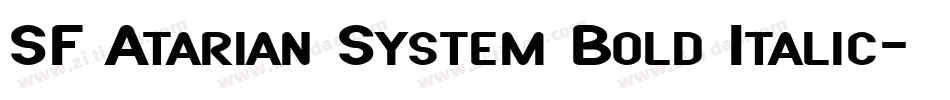SF Atarian System Bold Italic字体转换